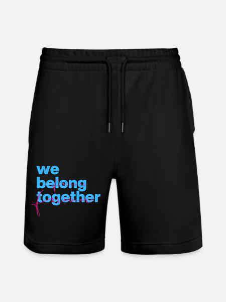 We Belong Together Forever - Stanley/Stella Trainer Unisex Organic Jogging Shorts - black
