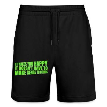 If Makes You Happy Sense Others Spruch Glück Frei - Stanley/Stella Trainer Unisex Organic Jogging Shorts - black - Front - Nik (191cm) & Marisol (170cm)