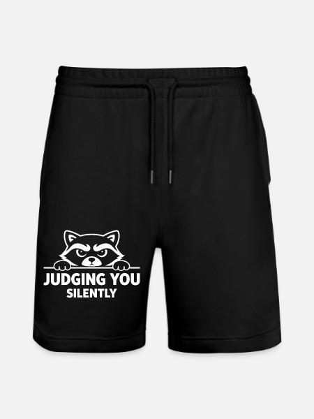 Lustiger Waschbär, Judging You Silently - Stanley/Stella Unisex Bio Joggingshorts Trainer - Schwarz