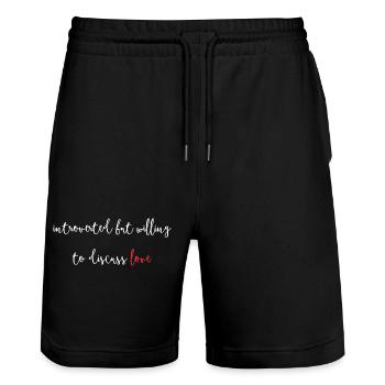 Introverted But Willing To Discuss Love V Day - Stanley/Stella Unisex Bio Joggingshorts Trainer  - Schwarz - Vorne - Nik (191cm) & Marisol (170cm)