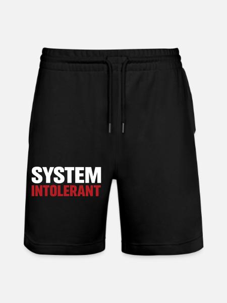 System Intolerant – Starkes Statement Design - Stanley/Stella Unisex Bio Joggingshorts Trainer - Schwarz