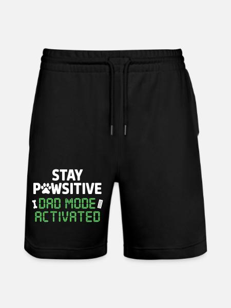Stay Pawsitive Dad Mode Activated Funnier - Stanley/Stella Trainer Unisex Organic Jogging Shorts - black