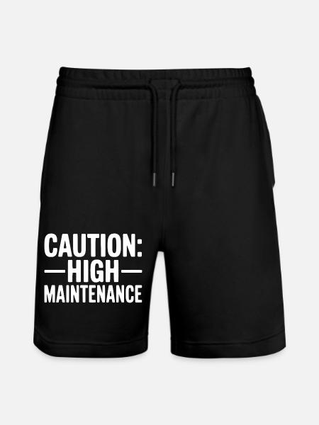 Caution: High Maintenance - Stanley/Stella Trainer Unisex Organic Jogging Shorts - black