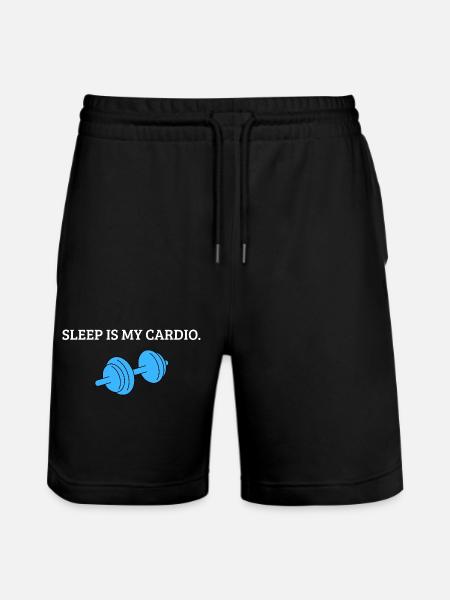 Sleep is my Cardio Funny Fitness & Sleep Shirt - Stanley/Stella Trainer Unisex Organic Jogging Shorts - black