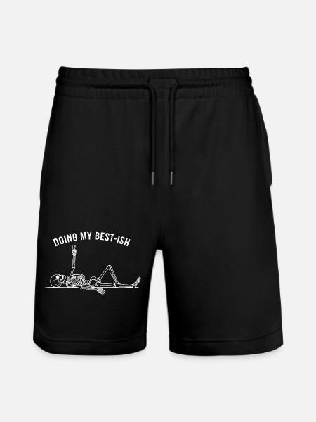 Doing My Best-Ish Skeleton - Stanley/Stella Trainer Unisex Organic Jogging Shorts - black
