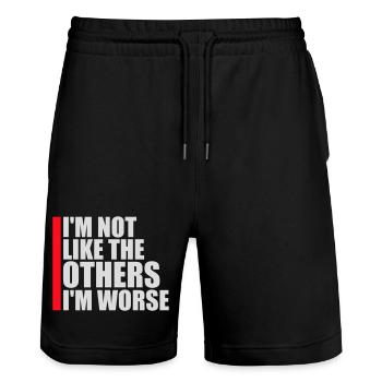 I'm Not Like The Others I'm Worse Funny Sarcasm - Stanley/Stella Trainer Unisex Organic Jogging Shorts - black - Front - Nik (191cm) & Marisol (170cm)