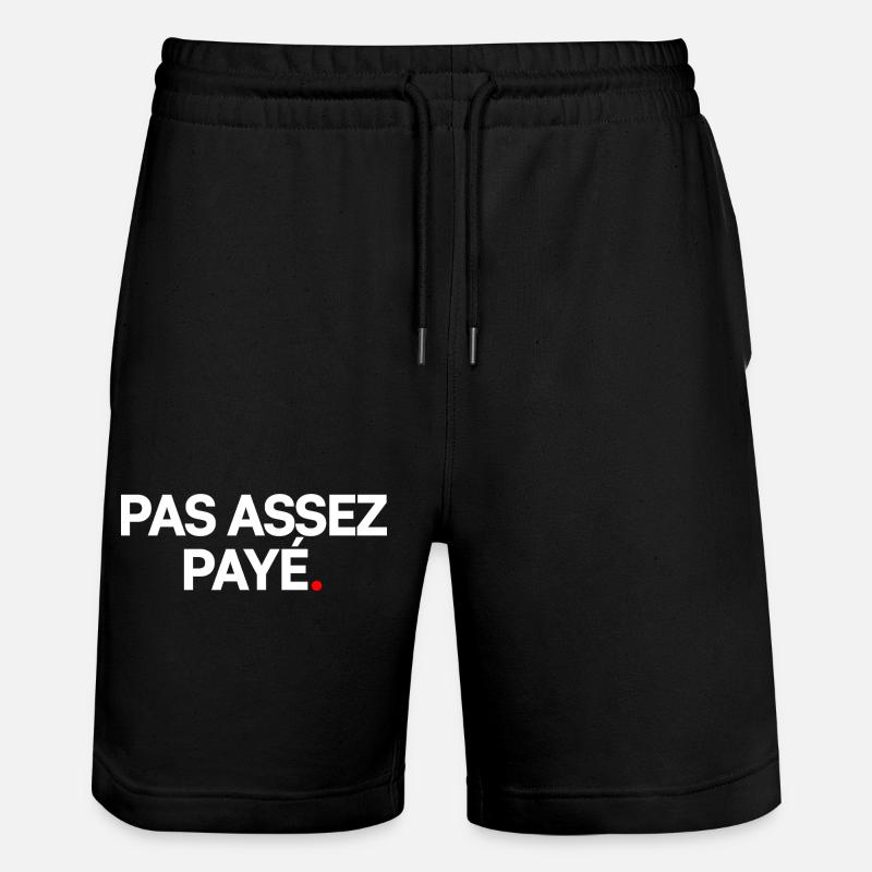 Pas assez payé - Short de jogging bio TRAINER Stanley/Stella unisexe - noir