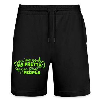 You're Only As Pretty As You Treat People Ehrlich - Stanley/Stella Unisex Bio Joggingshorts Trainer  - Schwarz - Vorne - Nik (191cm) & Marisol (170cm)