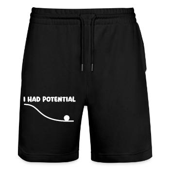 Ich hatte Potenzial für Physik, Wortspiel, Wissenschaft, Nerd-Humor - Stanley/Stella Unisex Bio Joggingshorts Trainer  - Schwarz - Vorne - Nik (191cm) & Marisol (170cm)