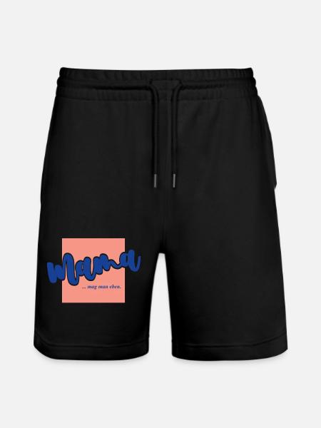 Mama ...mag man eben. - Stanley/Stella Unisex Bio Joggingshorts Trainer - Schwarz