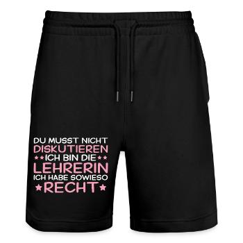 Lehrerin hat immer Recht - Lehrkraft Geschenk - Stanley/Stella Unisex Bio Joggingshorts Trainer  - Schwarz - Vorne - Nik (191cm) & Marisol (170cm)