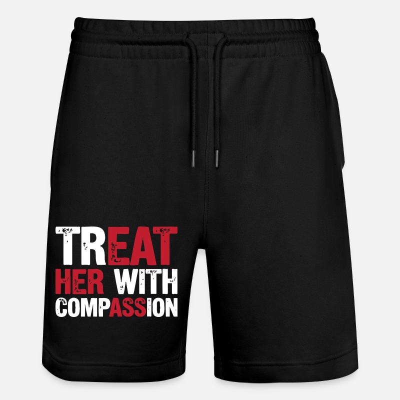 Behandle sie mit Mitgefühl - Stanley/Stella Unisex Bio Joggingshorts Trainer  - Schwarz