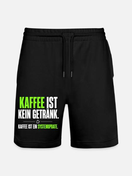 Kaffee ist kein Getränk – Systemupdate - Stanley/Stella Unisex Bio Joggingshorts Trainer - Schwarz