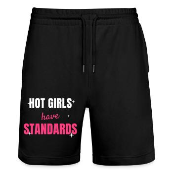 Hot Girls Have Standards Trendy Saying Women - Stanley/Stella Trainer Unisex Organic Jogging Shorts - black - Front - Nik (191cm) & Marisol (170cm)
