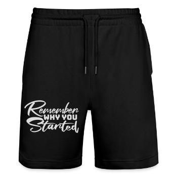 Always Remember Why You Started Motivation Saying - Stanley/Stella Trainer Unisex Organic Jogging Shorts - black - Front - Nik (191cm) & Marisol (170cm)