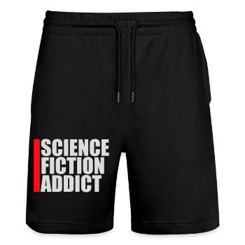 Science Fiction Addict Sci Fi Lover Quote Text - Stanley/Stella Trainer Unisex Organic Jogging Shorts - black - Front - Nik (191cm) & Marisol (170cm)