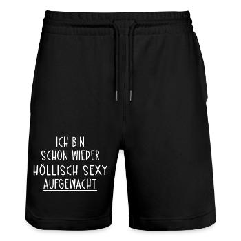 Ich Bin Schon Wieder Höllisch Sexy Aufgewacht  - Stanley/Stella Unisex Bio Joggingshorts Trainer  - Schwarz - Vorne - Nik (191cm) & Marisol (170cm)