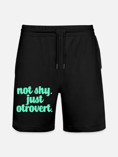 Not shy otrovert - Stanley/Stella Trainer Unisex Organic Jogging Shorts - black