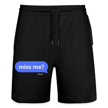 Miss me? - Stanley/Stella Trainer Unisex Organic Jogging Shorts - black - Front - Nik (191cm) & Marisol (170cm)
