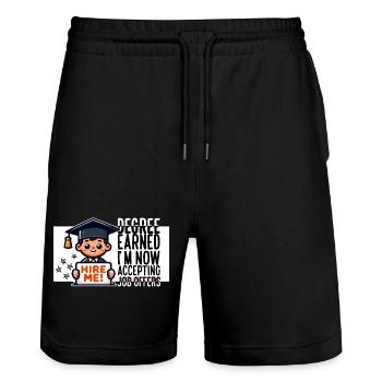 DEGREE EARNED I'M NOW ACCEPTING JOB OFFERS - Stanley/Stella Trainer Unisex Organic Jogging Shorts - black - Front - Nik (191cm) & Marisol (170cm)