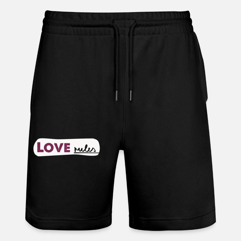 Love rules - Spruch Handlettering - Stanley/Stella Unisex Bio Joggingshorts Trainer  - Schwarz