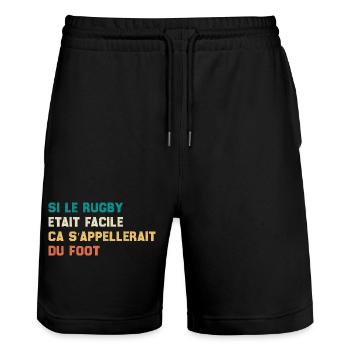 If Rugby Were Easy It Would Be Called Football - Stanley/Stella Trainer Unisex Organic Jogging Shorts - black - Front - Nik (191cm) & Marisol (170cm)