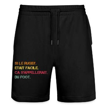 If Rugby Were Easy It Would Be Called Football - Stanley/Stella Trainer Unisex Organic Jogging Shorts - black - Front - Nik (191cm) & Marisol (170cm)