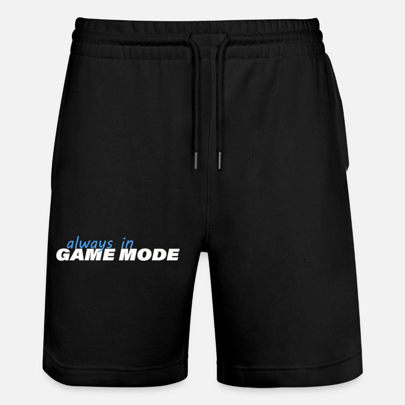 ALWAYS IN GAME MODE - Stanley/Stella Trainer Unisex Organic Jogging Shorts - black