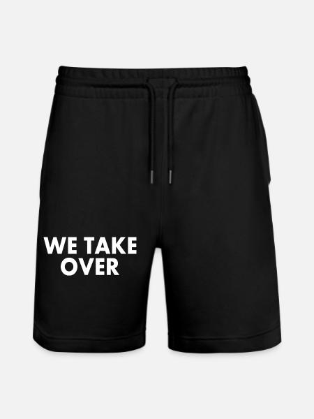 We take over - Stanley/Stella Trainer Unisex Organic Jogging Shorts - black