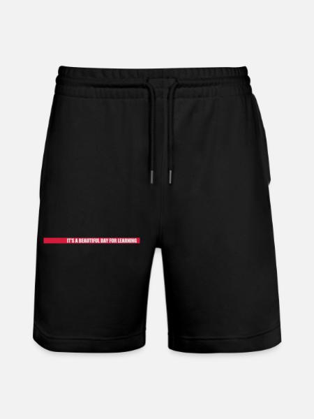 beautiful day for learning - Stanley/Stella Trainer Unisex Organic Jogging Shorts - black