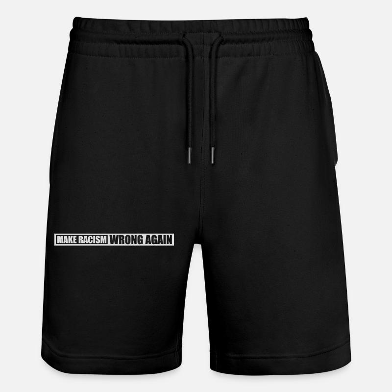 make racism wrong again - Stanley/Stella Trainer Unisex Organic Jogging Shorts - black