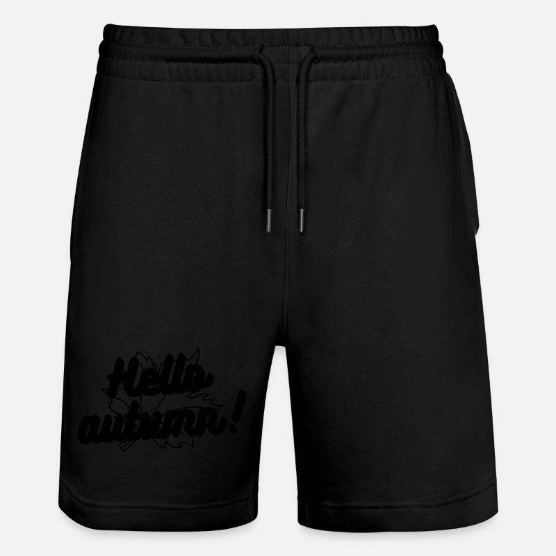 Hello autumn Hallo Herbst Fall - Stanley/Stella Trainer Unisex Organic Jogging Shorts - black
