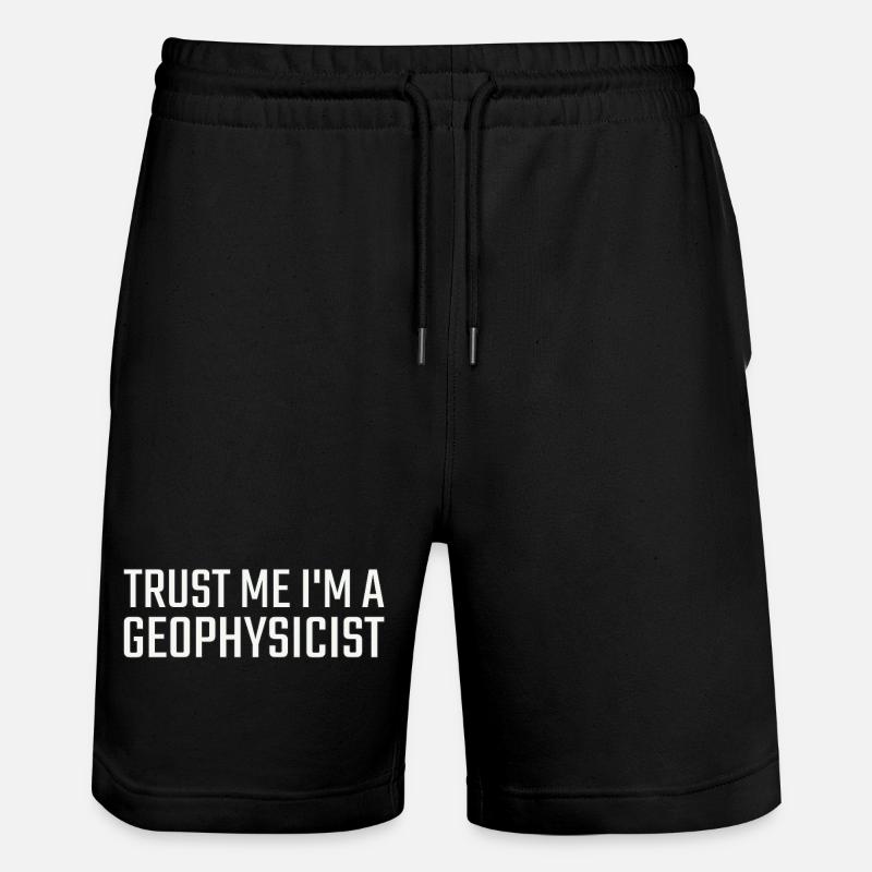 Geophysicist Trust Me Geophysics - Stanley/Stella Unisex Bio Joggingshorts Trainer  - Schwarz