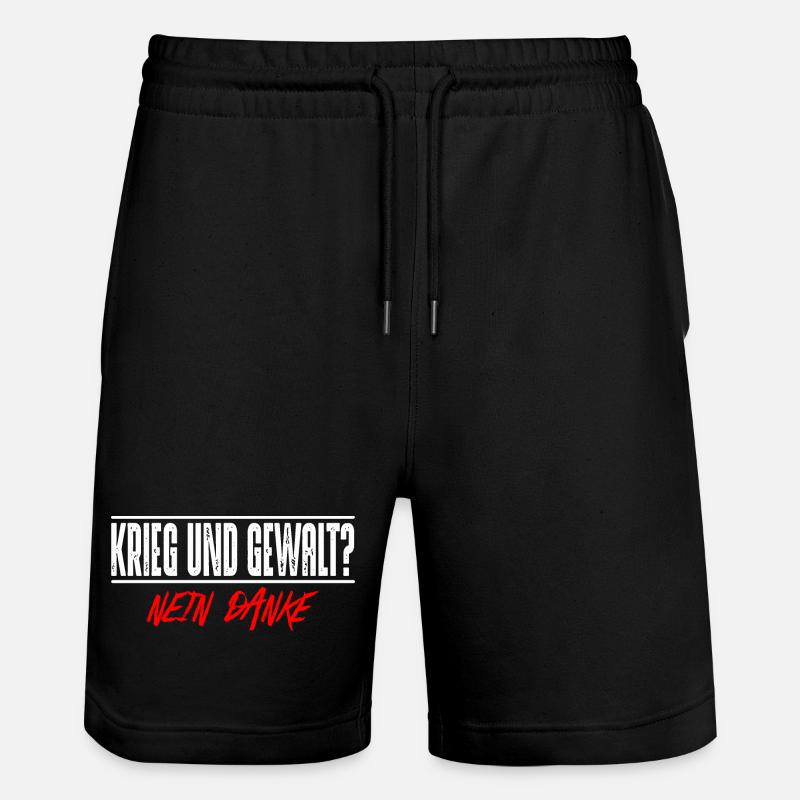 Krieg und Gewalt - Stanley/Stella Unisex Bio Joggingshorts Trainer - Schwarz