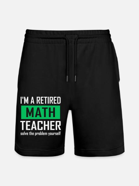 Retired Math Teacher - Stanley/Stella Trainer Unisex Organic Jogging Shorts - black