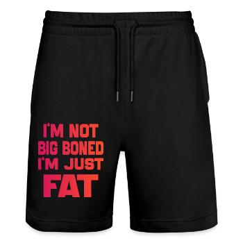 I'm Not Big Boned I'm Just Fat Funny sayings quote - Stanley/Stella Trainer Unisex Organic Jogging Shorts - black - Front - Nik (191cm) & Marisol (170cm)