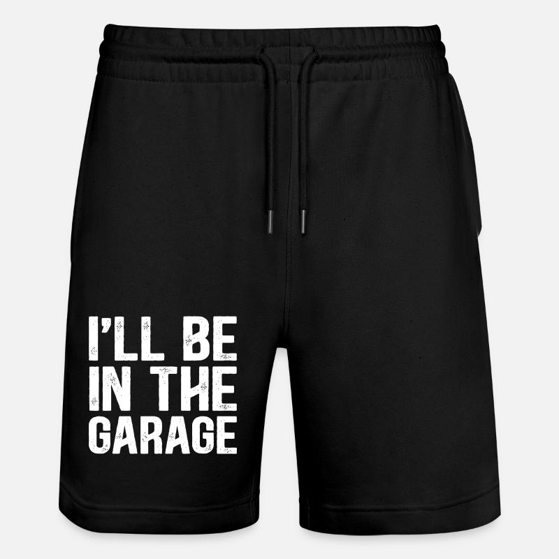 ICH BIN IN DER GARAGE - Stanley/Stella Unisex Bio Joggingshorts Trainer  - Schwarz