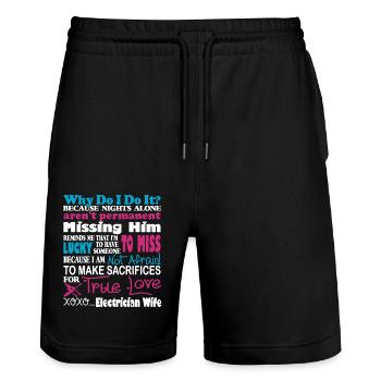 Sacrifices For True Love Electrician Wife - Stanley/Stella Trainer Unisex Organic Jogging Shorts - black - Front - Nik (191cm) & Marisol (170cm)