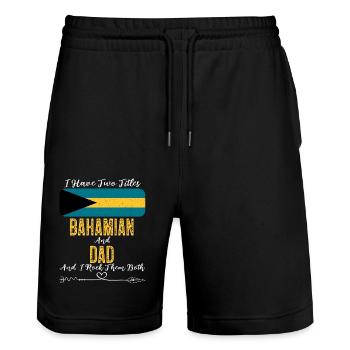I Have Two Titles Bahamian and Dad Bahamas - Stanley/Stella Trainer Unisex Organic Jogging Shorts - black - Front - Nik (191cm) & Marisol (170cm)