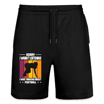 Wasn't Listening was thinking about Football - Stanley/Stella Unisex Bio Joggingshorts Trainer  - Schwarz - Vorne - Nik (191cm) & Marisol (170cm)