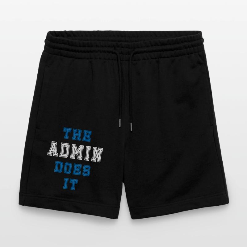 The Admin does it Admin Geschenk Stanley/Stella Unisex Bio Joggingshorts Trainer 