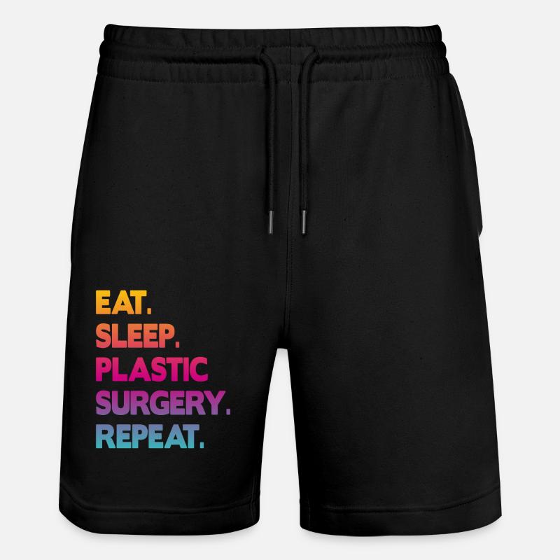 eat sleep plastic surgery repeat - Stanley/Stella Unisex Bio Joggingshorts Trainer  - Schwarz