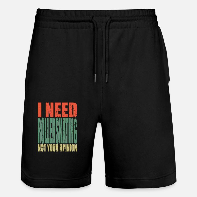 Rollerskating Spruch lustig - Stanley/Stella Unisex Bio Joggingshorts Trainer  - Schwarz