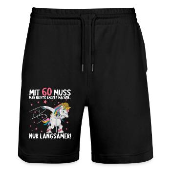 Mit 60 nichts anders nur langsamer 60 Geburtstag - Stanley/Stella Unisex Bio Joggingshorts Trainer  - Schwarz - Vorne - Nik (191cm) & Marisol (170cm)