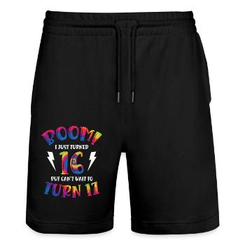 Boom I Just Turned 16 but can't wait to - Stanley/Stella Trainer Unisex Organic Jogging Shorts - black - Front - Nik (191cm) & Marisol (170cm)