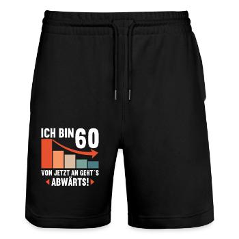 Ich bin 60 Ab jetzt gehts abwärts 60 Geburtstag - Stanley/Stella Unisex Bio Joggingshorts Trainer  - Schwarz - Vorne - Nik (191cm) & Marisol (170cm)