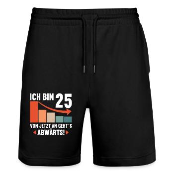 Ich bin 25 Ab jetzt gehts abwärts 25 Geburtstag - Stanley/Stella Unisex Bio Joggingshorts Trainer  - Schwarz - Vorne - Nik (191cm) & Marisol (170cm)
