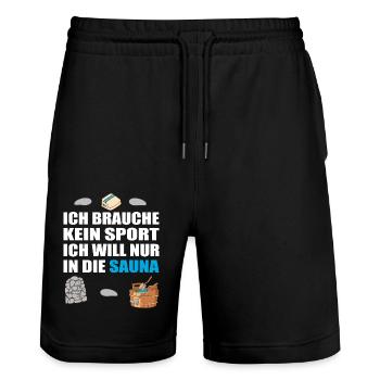 Ich brauche keinen Sport ich will nur in die Sauna - Stanley/Stella Unisex Bio Joggingshorts Trainer  - Schwarz - Vorne - Nik (191cm) & Marisol (170cm)