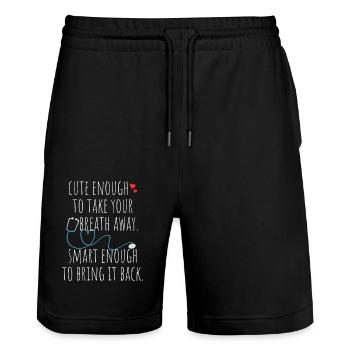 Cute Enough To Take Your Breath Away Arzt Ärztin - Stanley/Stella Trainer Unisex Organic Jogging Shorts - black - Front - Nik (191cm) & Marisol (170cm)