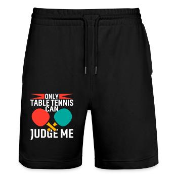 Only table tennis can judge me - Stanley/Stella Trainer Unisex Organic Jogging Shorts - black - Front - Nik (191cm) & Marisol (170cm)